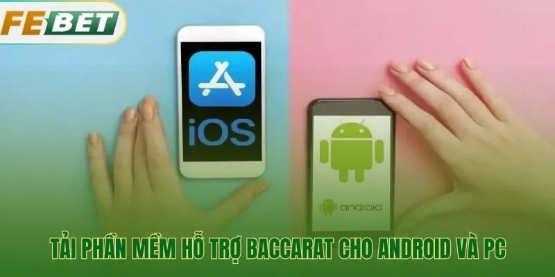 Quy trình tải và cài đặt phần mềm cho PC và Android